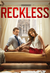 دانلود سریال Reckless110390-850757481