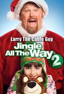 دانلود فیلم Jingle All the Way 2 2014108098-914926796