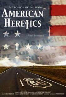 دانلود مستند American Heretics: The Politics of the Gospel 2019102333-7272893