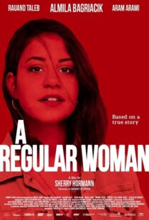 دانلود فیلم A Regular Woman 2019102731-591128714