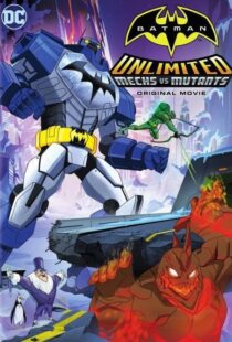 دانلود انیمیشن Batman Unlimited: Mechs vs. Mutants 2016106333-2097051914