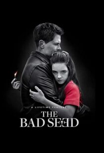 دانلود فیلم The Bad Seed 2018105189-854673788