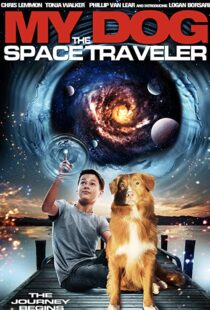 دانلود فیلم My Dog the Space Traveler 2014101380-1375077209