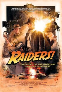 دانلود مستند Raiders!: The Story of the Greatest Fan Film Ever Made 2015110961-448834970