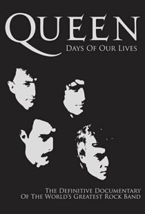 دانلود مستند Queen: Days of Our Lives 2011113851-582109354