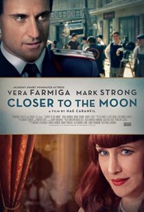 دانلود فیلم Closer to the Moon 2014114229-533103351