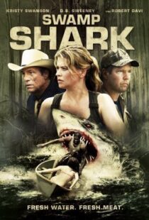 دانلود فیلم Swamp Shark 2011111223-1086814344