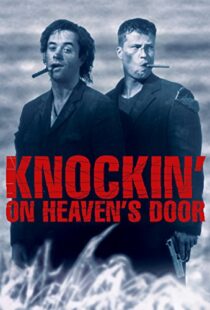 دانلود فیلم Knockin’ on Heaven’s Door 1997114956-1287406970