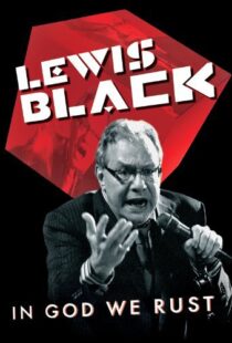 دانلود مستند Lewis Black: In God We Rust 2012113788-1885922290