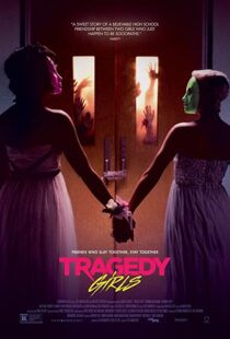 دانلود فیلم Tragedy Girls 2017110704-1978171554