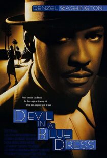 دانلود فیلم Devil in a Blue Dress 1995114533-402127565