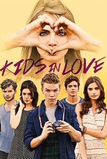 دانلود فیلم Kids in Love 2016111380-1661886493