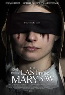 دانلود فیلم The Last Thing Mary Saw 2021114828-1382206745