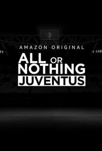 دانلود سریال All or Nothing: Juventus111616-1282065129