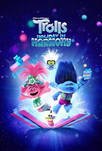 دانلود انیمیشن Trolls Holiday in Harmony 2021112039-1163913634