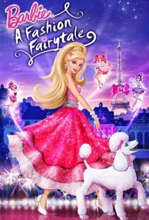 دانلود انیمیشن Barbie: A Fashion Fairytale 2010115694-1758214634