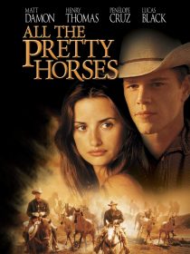 دانلود فیلم All the Pretty Horses 2000195644-1592162265