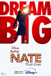 دانلود فیلم Better Nate Than Ever 2022132713-403627385