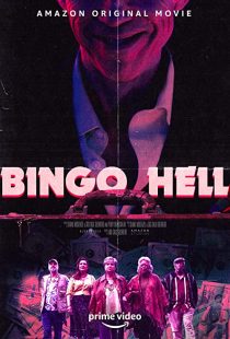 دانلود فیلم Bingo Hell 2021194712-1801448709