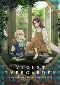 دانلود انیمه Violet Evergarden: Eternity and the Auto Memories Doll 2019197730-475840825