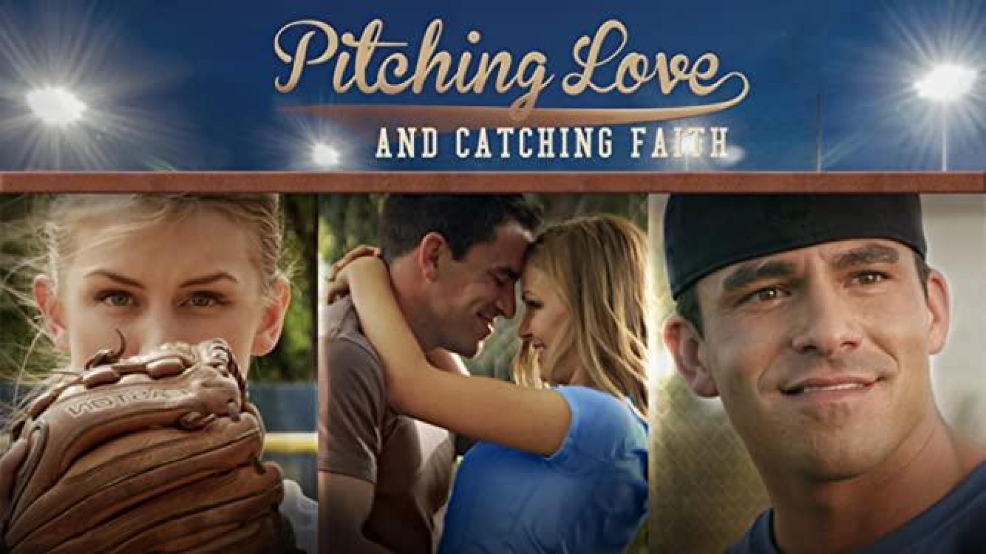 دانلود فیلم Pitching Love and Catching Faith 2015