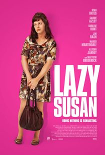 دانلود فیلم Lazy Susan 202038652-1674384321