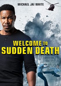 دانلود فیلم Welcome to Sudden Death 202051828-235779802