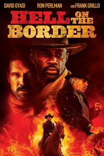 دانلود فیلم Hell on the Border 201932188-1237727767