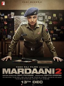 دانلود فیلم هندی Mardaani 2 201932846-1306026129