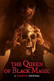 دانلود فیلم The Queen of Black Magic 201936577-1757816971