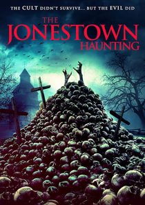 دانلود فیلم The Jonestown Haunting 202052306-579846258