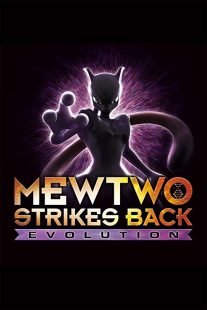 دانلود انیمه Pokémon: Mewtwo Strikes Back – Evolution 201933766-1048379907