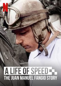 دانلود مستند A Life of Speed: The Juan Manuel Fangio Story 202039862-418641033