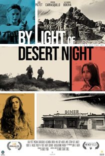 دانلود فیلم By Light of Desert Night 201934070-319675637