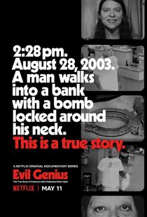 دانلود مستند Evil Genius: The True Story of America’s Most Diabolical Bank Heist230451-525407148