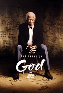 دانلود مستند The Story of God with Morgan Freeman230338-950623602