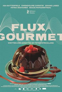 دانلود فیلم Flux Gourmet 2022229232-1152746738