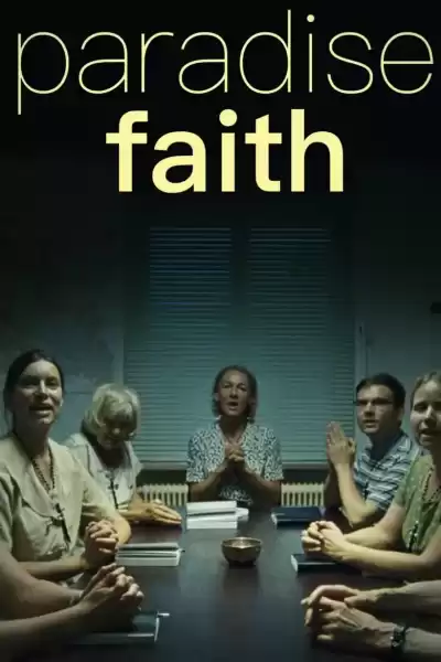 دانلود فیلم Paradise: Faith 2012