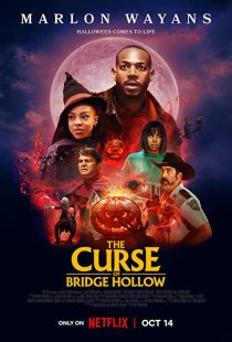 دانلود فیلم The Curse of Bridge Hollow 2022271810-31636007