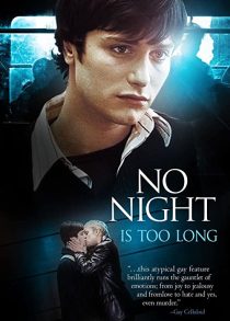 دانلود فیلم No Night Is Too Long 2002272959-534700822