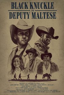 دانلود فیلم Black Knuckle and Deputy Maltese 2018271928-1945950004