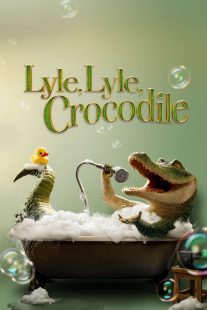 دانلود انیمیشن Lyle, Lyle, Crocodile 2022277430-476957288