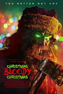 دانلود فیلم Christmas Bloody Christmas 2022289363-20223131