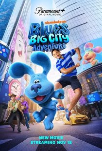 دانلود فیلم Blue’s Big City Adventure 2022286486-576067544