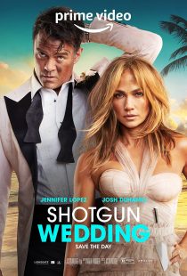 دانلود فیلم Shotgun Wedding 2022313261-140906092