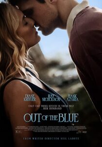 دانلود فیلم Out of the Blue 2022322799-697197346