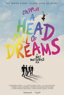 دانلود فیلم Coldplay: A Head Full of Dreams 2018325731-861383735