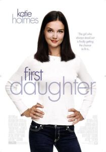 دانلود فیلم First Daughter 2004325762-199371472