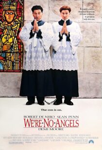 دانلود فیلم We’re No Angels 1989324096-551810887