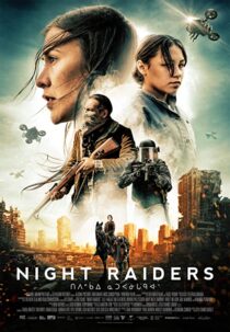 دانلود فیلم Night Raiders 2021324776-1594975303